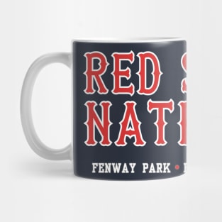 RED SOX NATION, STAND UP! Mug